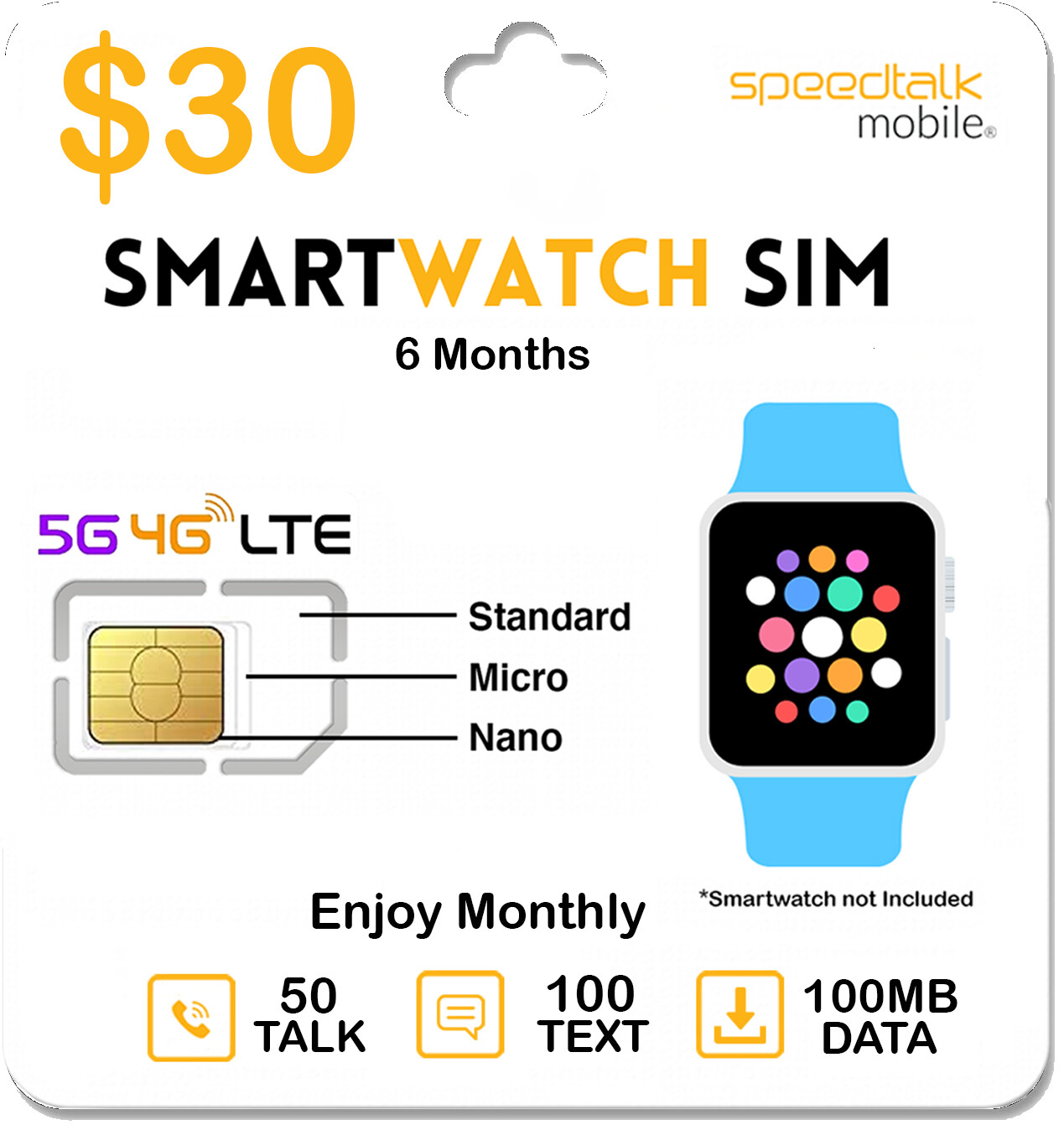 SpeedTalk SmartWatch SIM Card Kit 5G 4G LTE GSM Smart watch & Wearables 6 Months