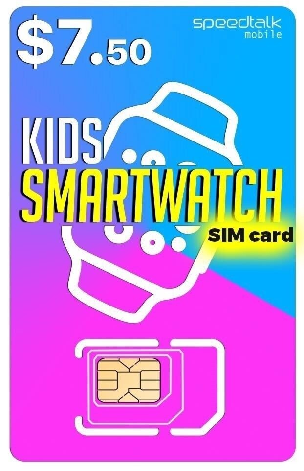 SpeedTalk Smartwatch SIM Card Kit for 5G 4G LTE Kids Smart Watch & GPS Tracker